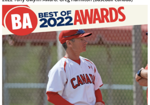 https://www.baseballamerica.com/stories/2022-tony-gwynn-award-greg-hamilton-baseball-canada/